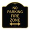 Signmission No Parking Fire Zone W/ Bidirectional Arrow, Black & Gold Aluminum Sign, 18" x 18", BG-1818-23619 A-DES-BG-1818-23619 - alternate 1